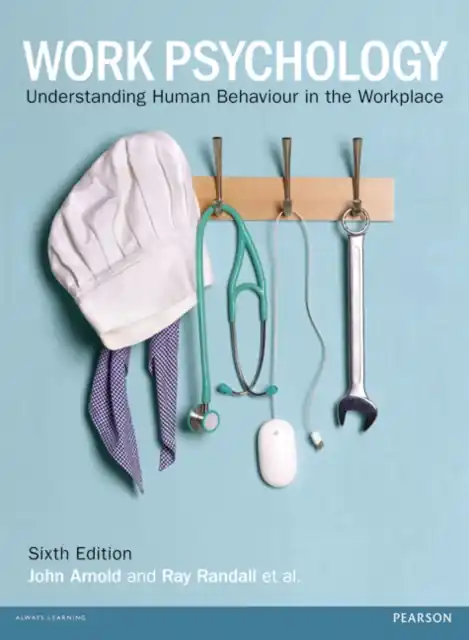 Work Psychology / 6th edition Snelle Levering