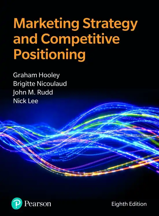 Marketing Strategy and Competitive Positioning / 8th edition Bestseller