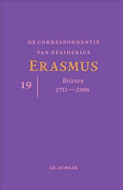 Favoriet De correspondentie van Desiderius Erasmus deel 19 / Druk 1