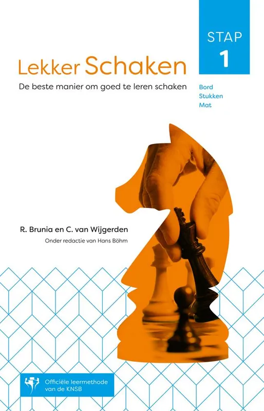 Lekker schaken stap 1 / Druk 7 Beperkte Voorraad