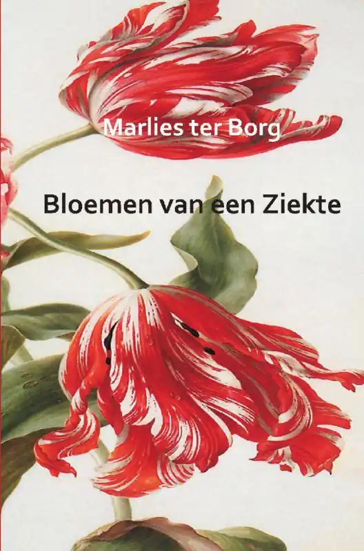 Bloemen van een Ziekte / Druk 1 Laatste Kans