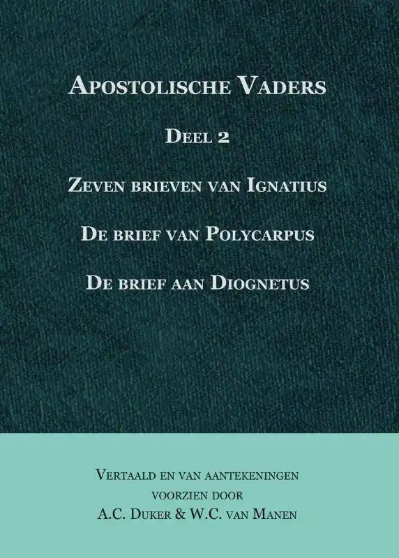 Apostolische vaders deel 2 / Druk 1 Finale Uitverkoop