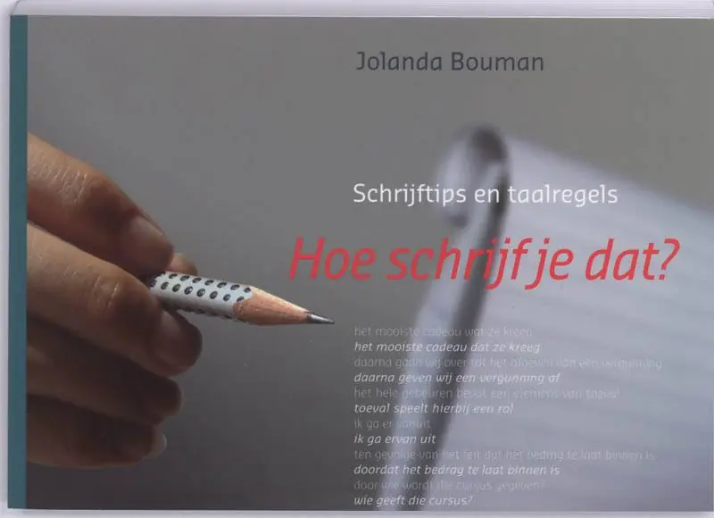 Laatste Versie Hoe schrijf je dat? / Druk 2