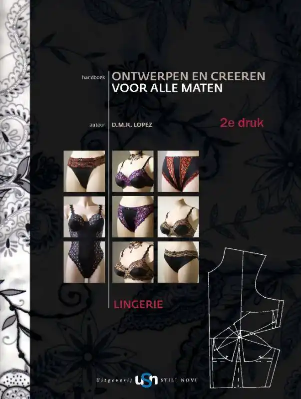 Exclusieve Aanbieding Handboek ontwerpen en creëren voor alle maten Lingerie / Druk 2
