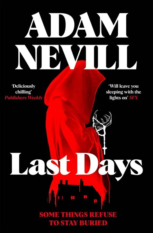 Last Days Must-Have