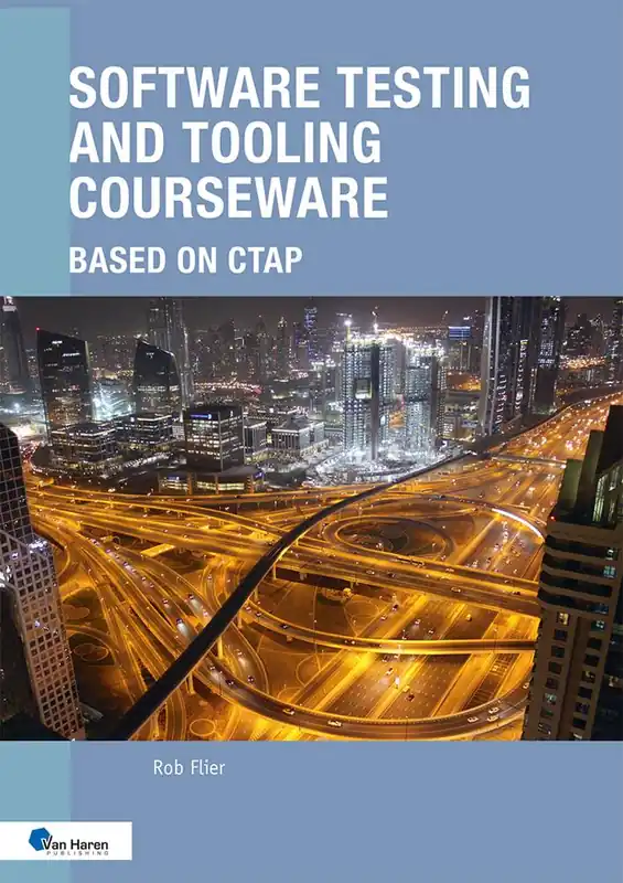 Snelle Levering Software Testing and Tooling Courseware / 1st Edition