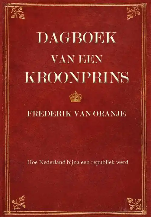 Koopje Dagboek van een kroonprins / Druk 1