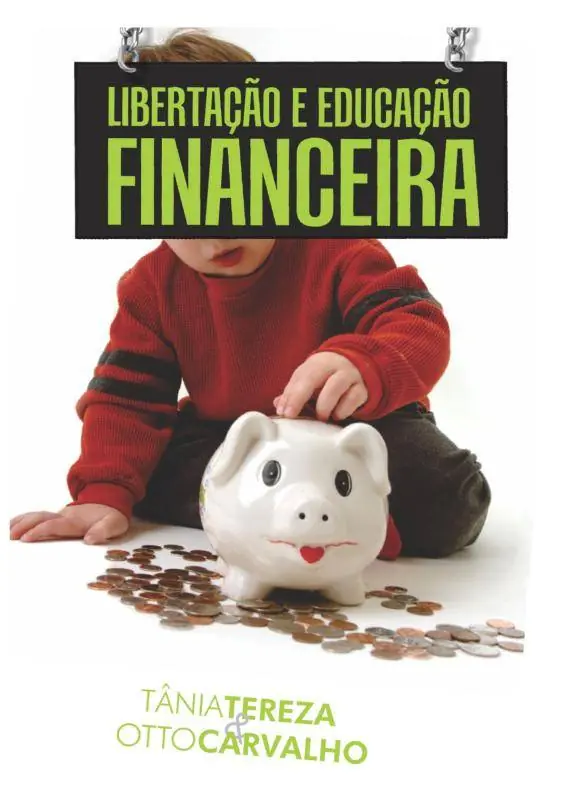 Libertação e Educação Financeira / 1 Edition Beperkte Voorraad