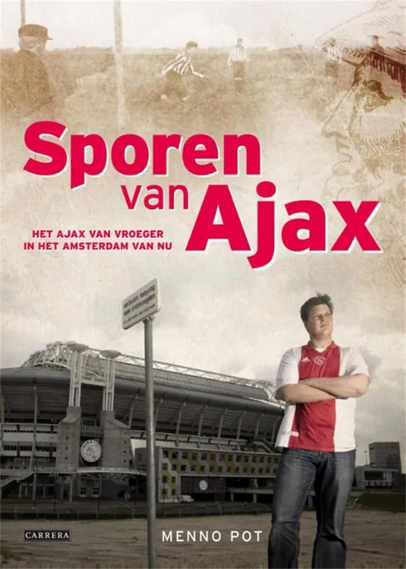 Gratis Verzending Sporen van Ajax / Druk 1