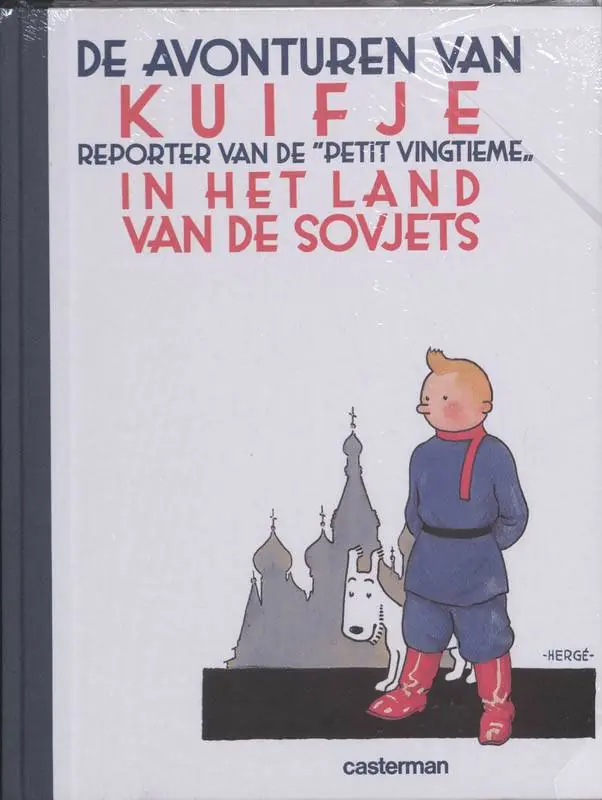 Kuifje in het land van de Sovjets / Druk 1 Tijdelijk Beschikbaar