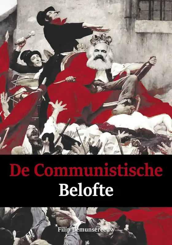 De communistische belofte / Druk 1 Gereduceerde Prijs