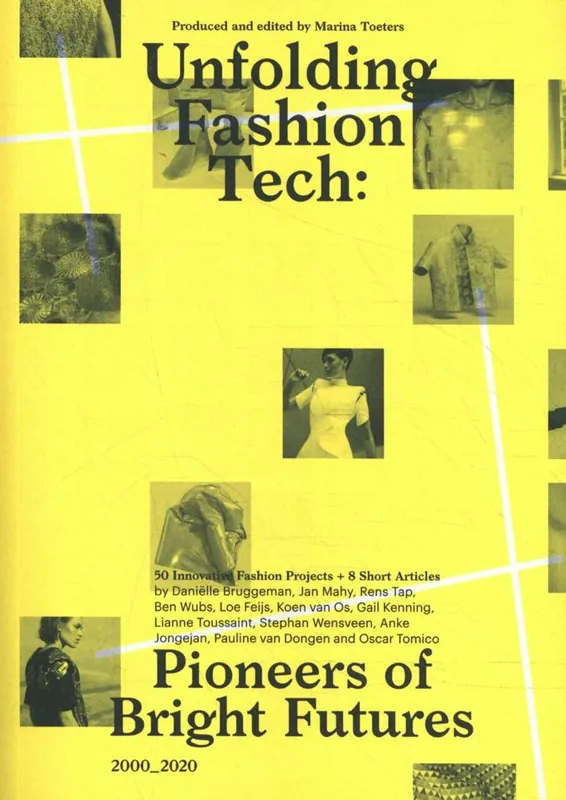 Lage Prijs Unfolding Fashion Tech / 1st Edition
