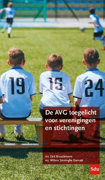 De AVG toegelicht voor verenigingen en stichtingen / Druk 1 Populair