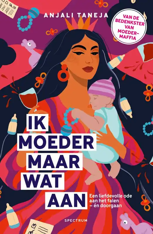 Ik moeder maar wat aan / Druk 1 Direct Beschikbaar