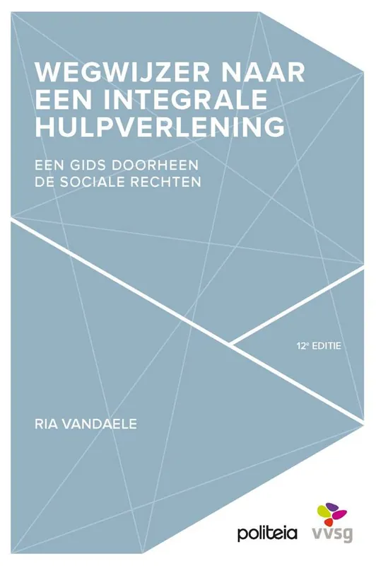 Rechtstreeks Van De Fabrikant Wegwijzer naar een integrale hulpverlening 12e ed - HERDRUK