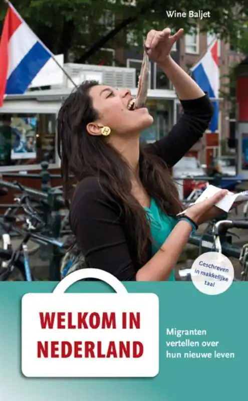 Welkom in Nederland / Druk 1 Hoge Kwaliteit