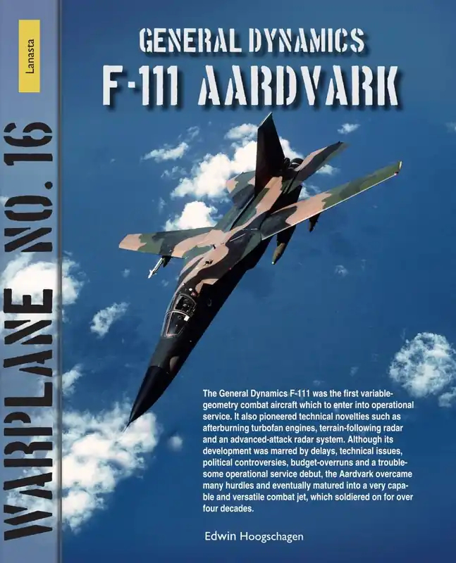 Bestel Nu General Dynamics F-111 Aardvark / 1st Edition