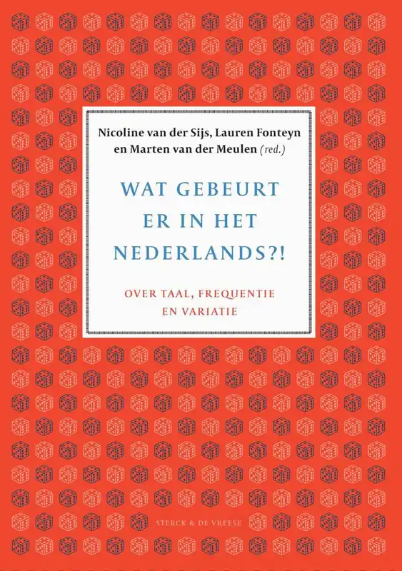 Op = Op Wat gebeurt er in het Nederlands? / Druk 1
