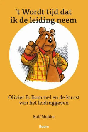 ‘t Wordt tijd dat ik de leiding neem / Druk 1 Direct Verzonden