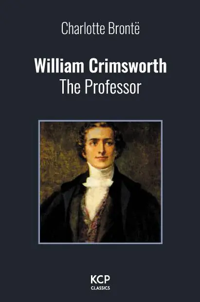William Crimsworth / Druk 1 Fabrieksprijs