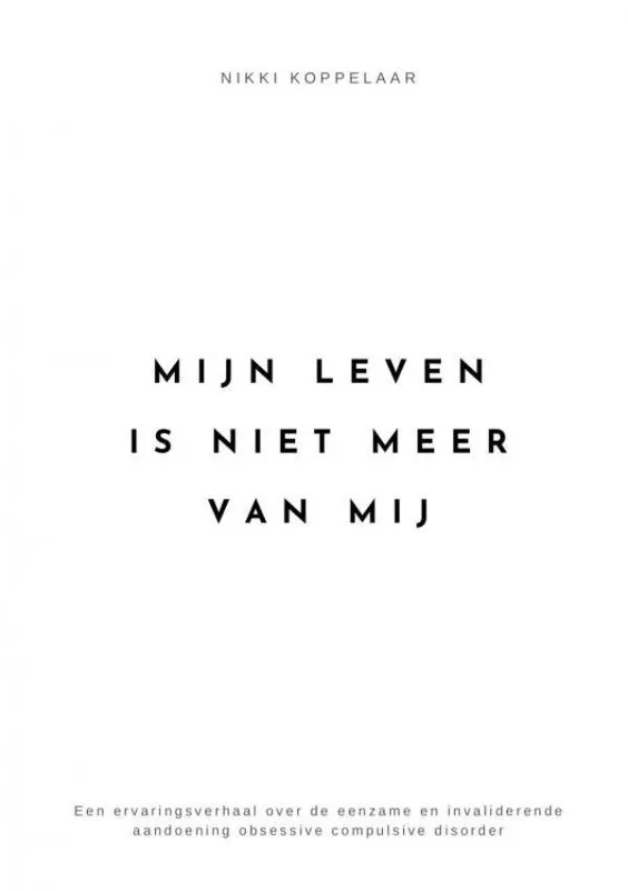 Laatste Kans Mijn leven is niet meer van mij / Druk 2
