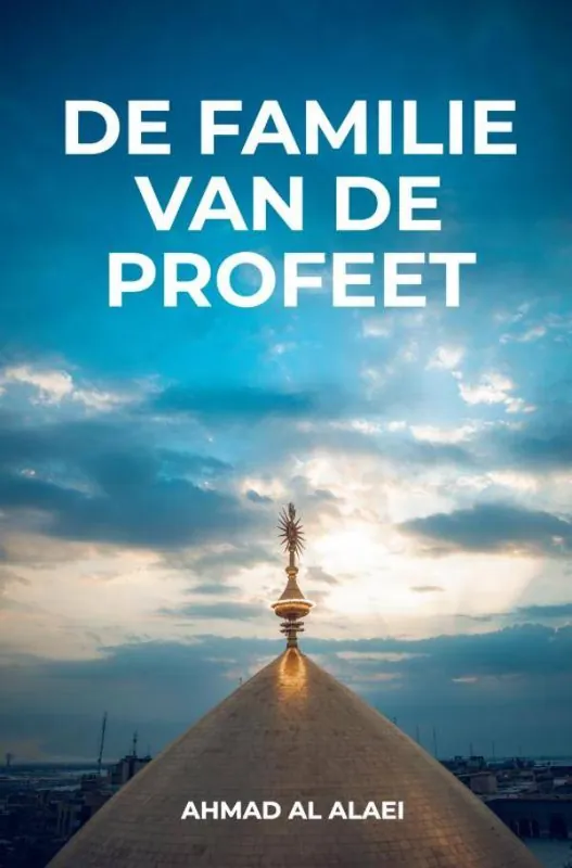 De Familie van de Profeet / Druk 1 Bestseller
