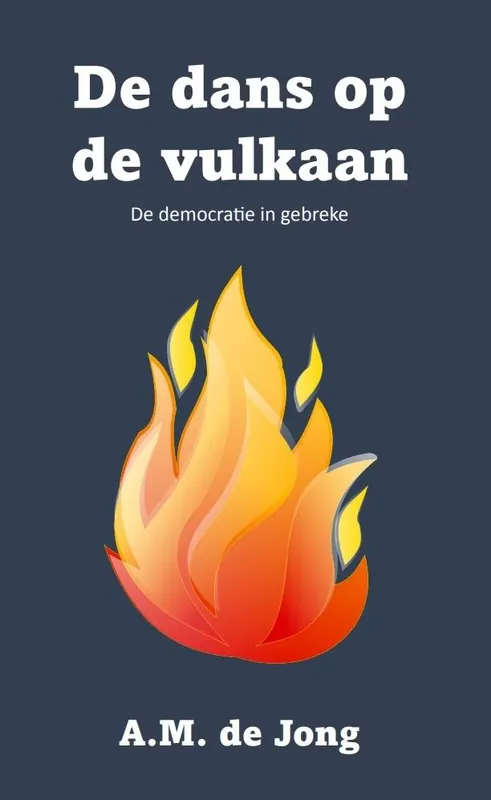 Tijdelijk Beschikbaar De dans op de vulkaan / Druk 1 (Heruitgave)