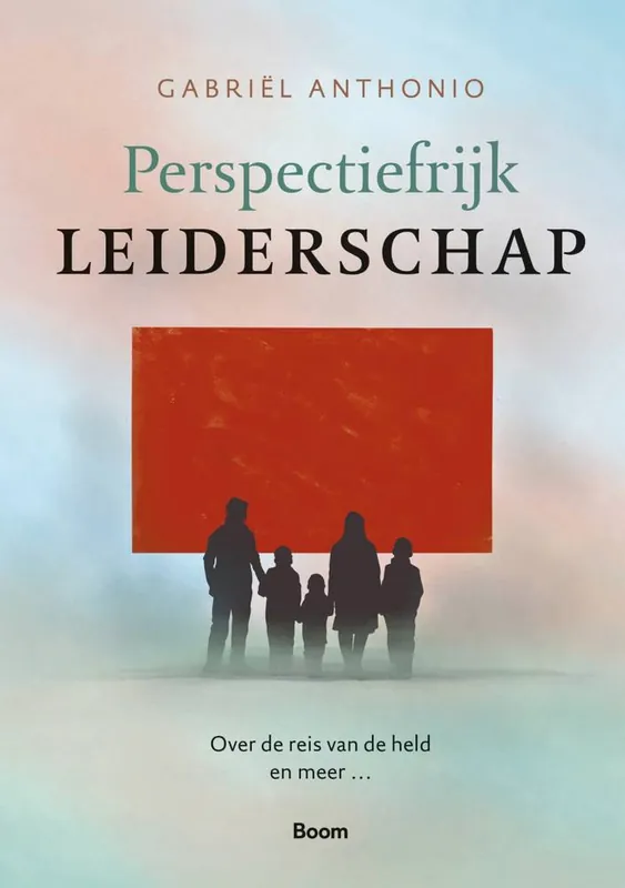 Perspectiefrijk leiderschap / Druk 1 Must-Have