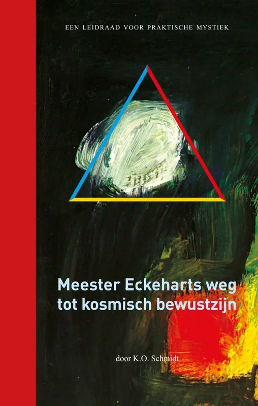 Meester Eckeharts weg tot kosmisch bewustzijn / Druk 3 Korting