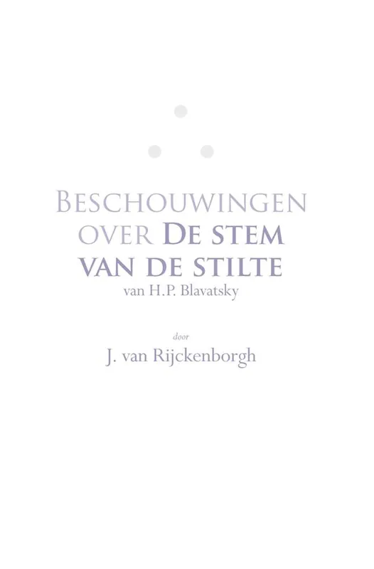 Beschouwingen over De Stem van de Stilte van H.P. Blavatsky / Druk 1 Seizoensaanbieding