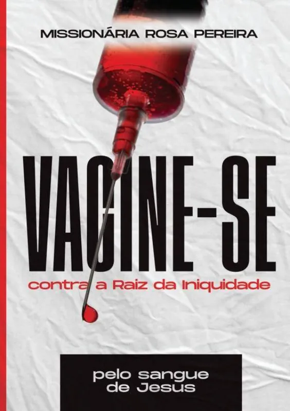 Vacine-se pelo sangue de Jesus / 1 Edition Nieuw