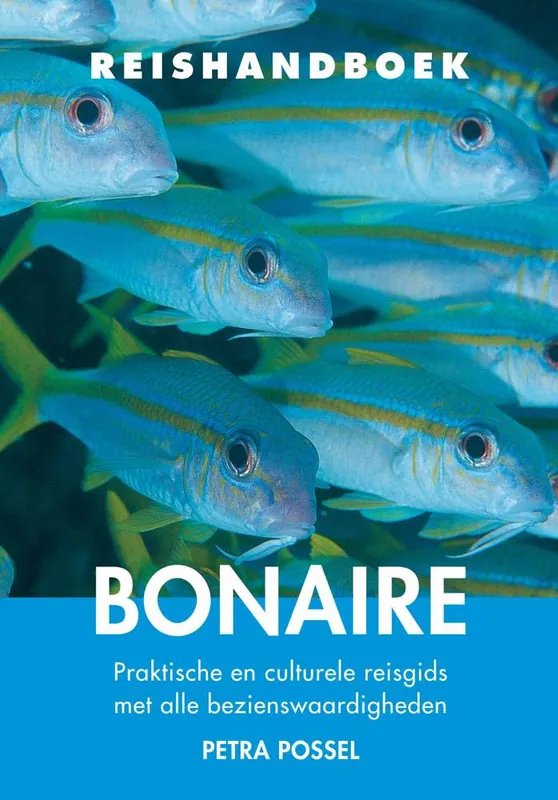 Betrouwbaar Reishandboek Bonaire / Druk 4
