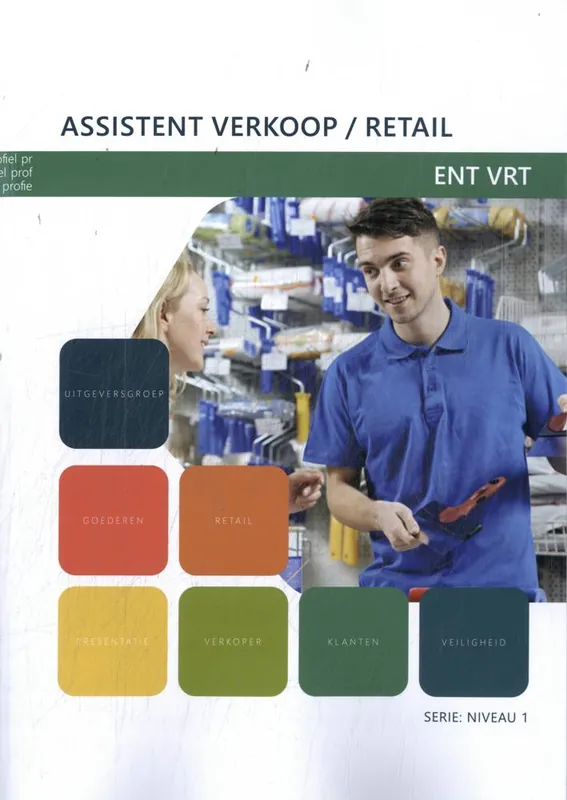 ENT VRT Assistent verkoop/retail / Druk 2 Koop Vandaag
