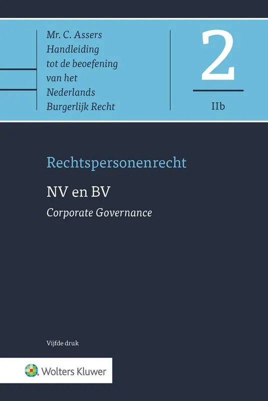 NV en BV - Corporate Governance / Druk 5 Hete Deal