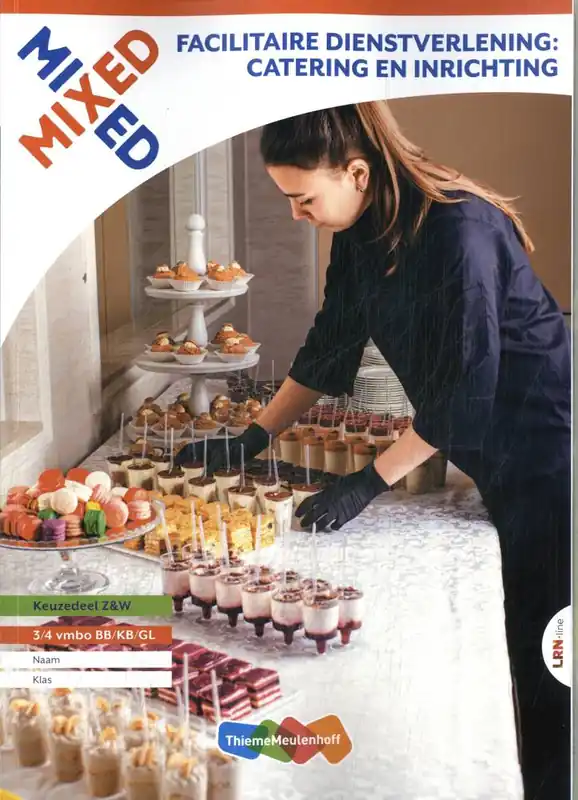 MIXED LRN-line 3/4 vmbo bb/kb/gl Facilitaire dienstverlening: Catering en Inrichting / Druk 1 Koopje