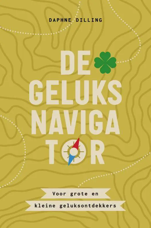 De geluksnavigator / Druk 2 Betaalbaar