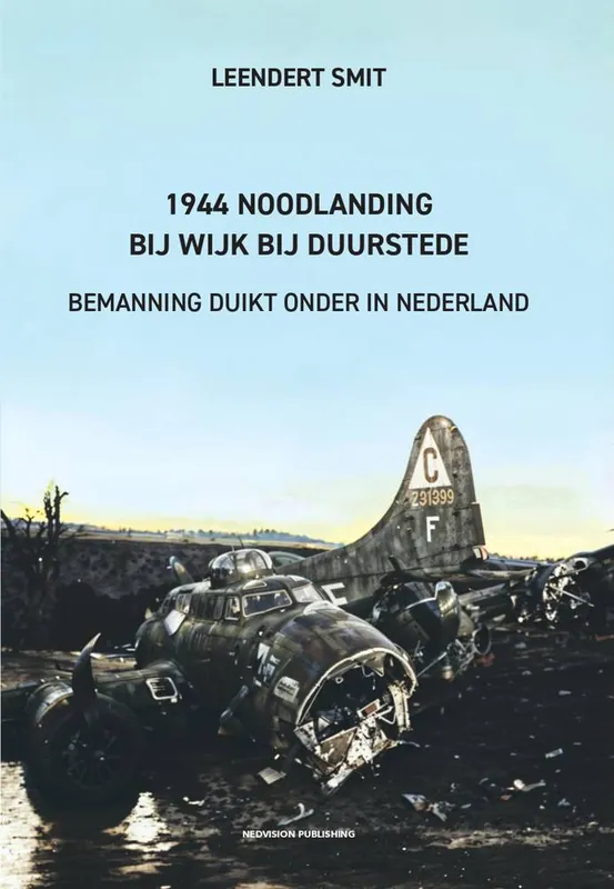 1944 Noodlanding bij Wijk bij Duurstede / Druk 1 Hoge Kwaliteit