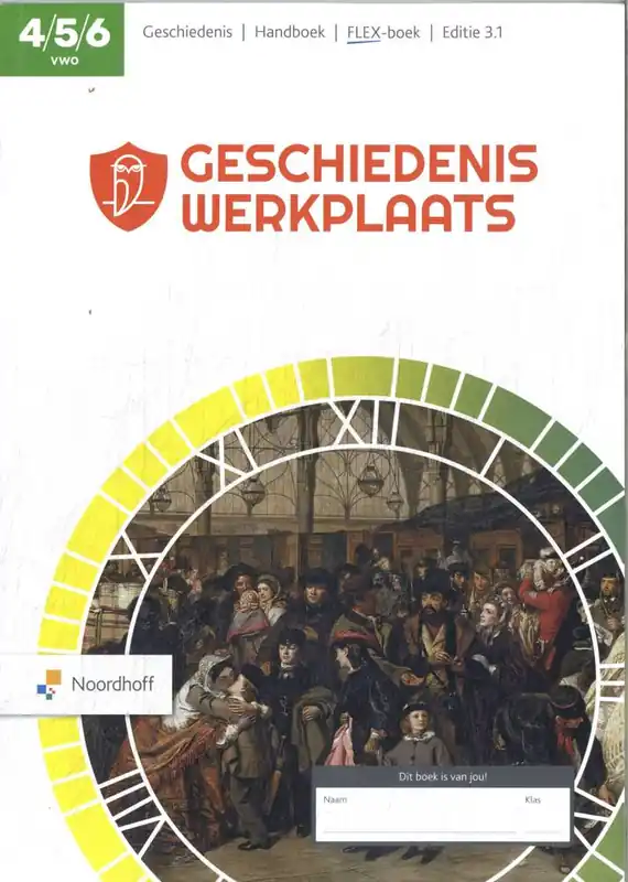 Finale Uitverkoop Geschiedeniswerkplaats 4-5-6 vwo Handboek / Druk 3
