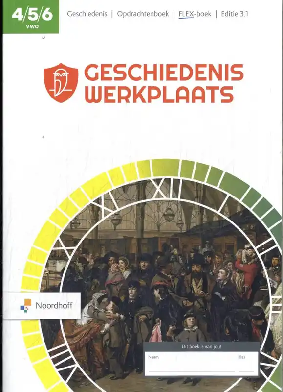 Geschiedeniswerkplaats 4-5-6 vwo Opdrachtenboek / Druk 3 Koopje