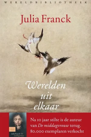 Werelden uit elkaar - Julia Franck Koopje