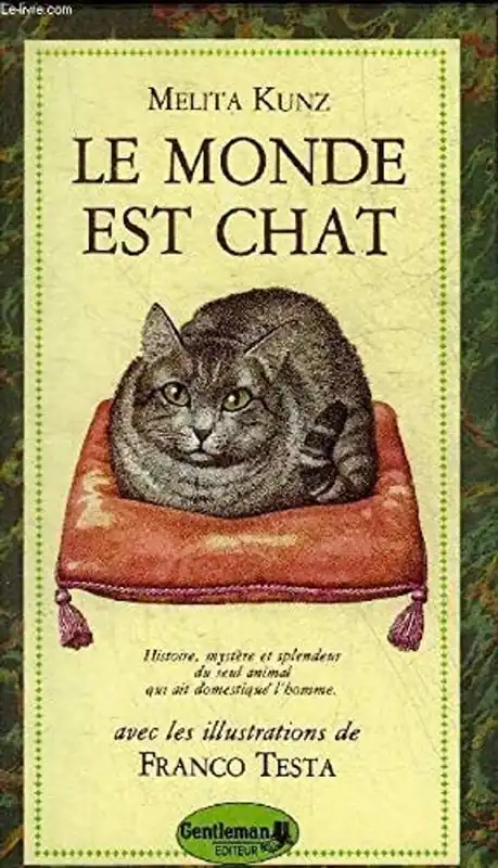 Le monde est chat - Melita Kunz Premium