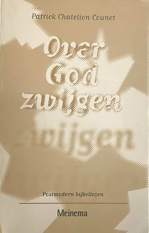 Meest Verkocht Over God zwijgen - P. Chatelion Counet
