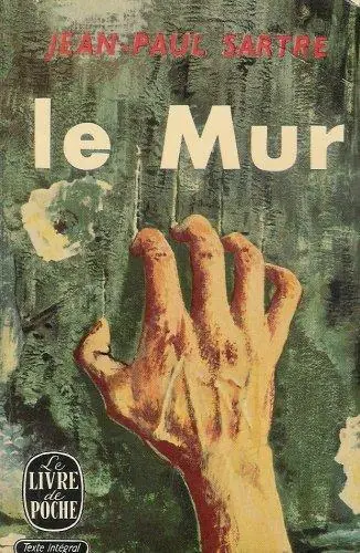Must-Have LE MUR - Jean-Paul Sartre