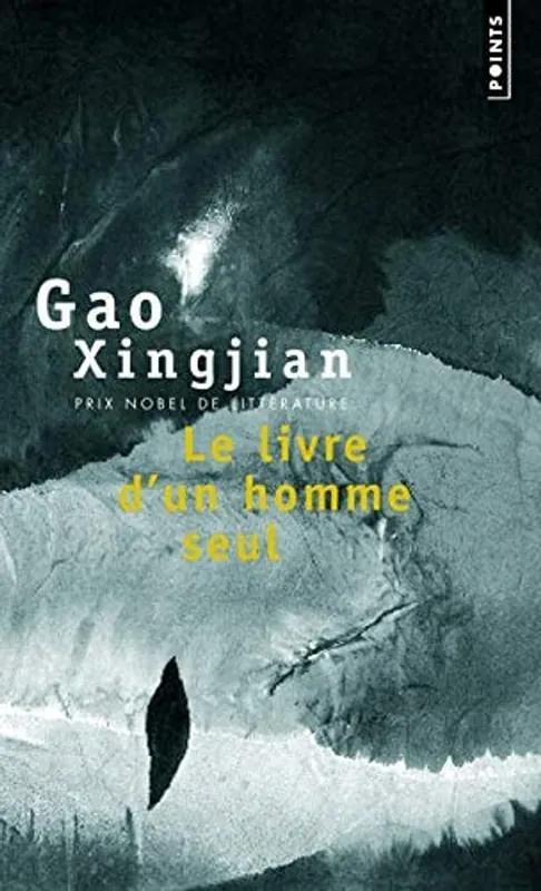 Meest Verkocht Livre D'Un Homme Seul(le) (Points) (French Edition) - Gao Xingjian