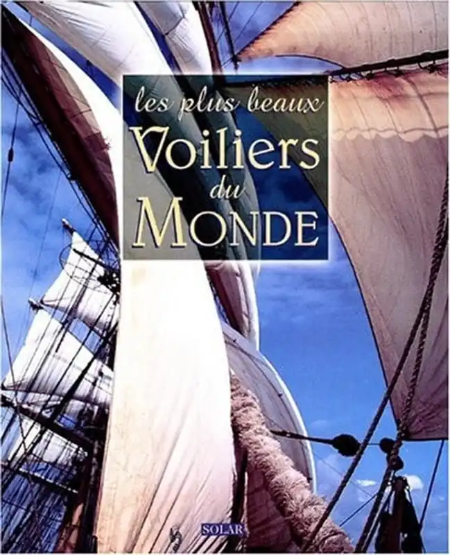 Koop Online Les plus beaux voiliers du monde - Ollivier Puget