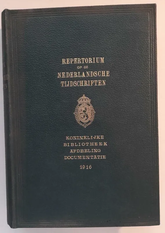 Gratis Retour REPERTORIUM OP DE NEDERLANDSCHE TIJDSCHRIFTEN - DERDE JAARGANG 1916 - Rijpma, E.