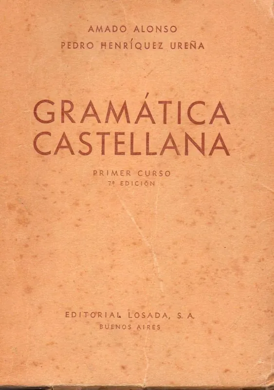 Favoriet GRAMATICA CASTELLANA - Primer curso, 11e edicion - Alonzo & Urena