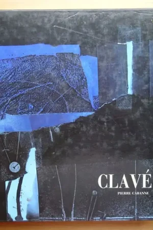 Antoni Clavé - monographie - Pierre Cabanne Lage Prijs