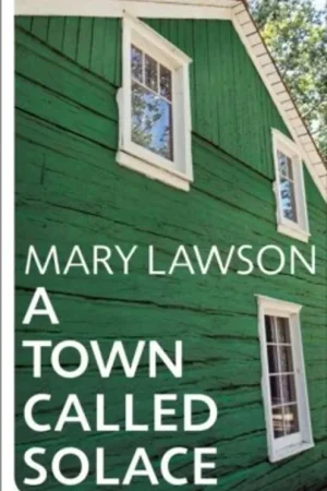 A town called Solace - Mary Lawson Favoriet