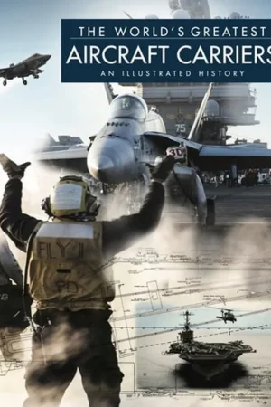 The World's Greatest Aircraft Carriers - Ross, David Dagaanbieding